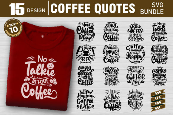 Coffee Quotes Bundle Graphics for Crafts