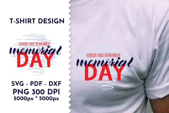 Memorial Day T Shirt Design. Graphics & Illustrations