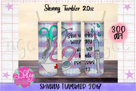 Nurse 20oz Skinny Tumbler: Graphics and Print Templates